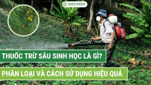 thuốc trừ sâu sinh học là gì