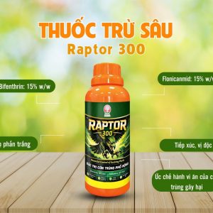 Thuốc trị bọ phấn trắng Raptor 300